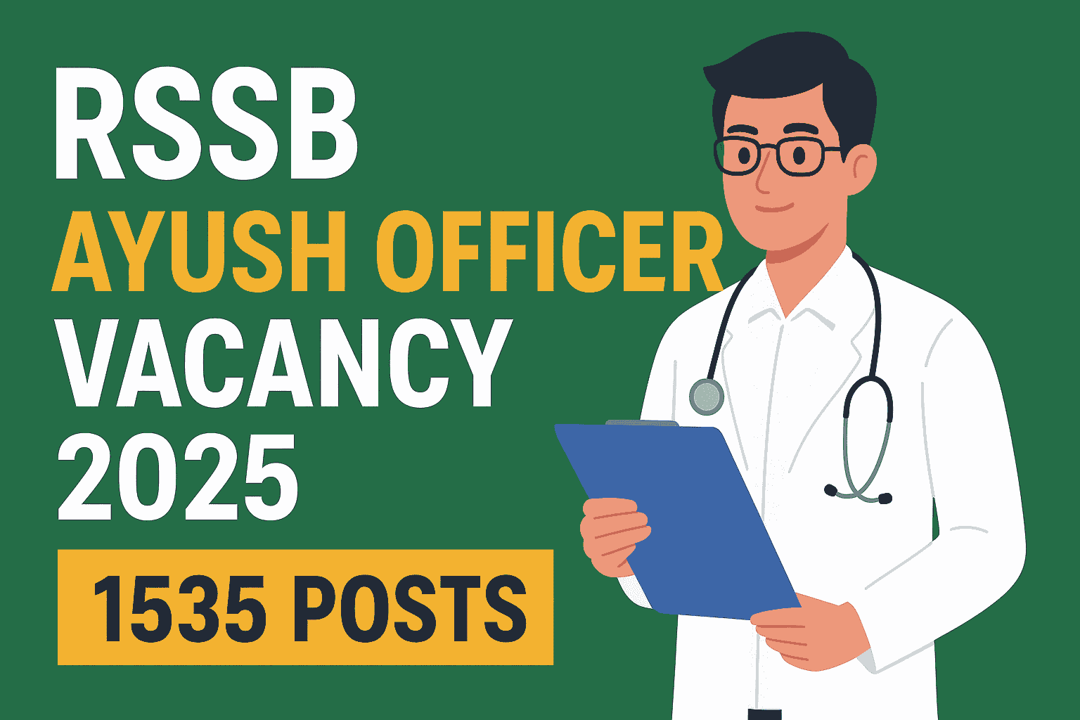 Read more about the article RSSB Ayush Officer Recruitment 2025 – Apply Online for 1535 Posts, Eligibility & Exam Date