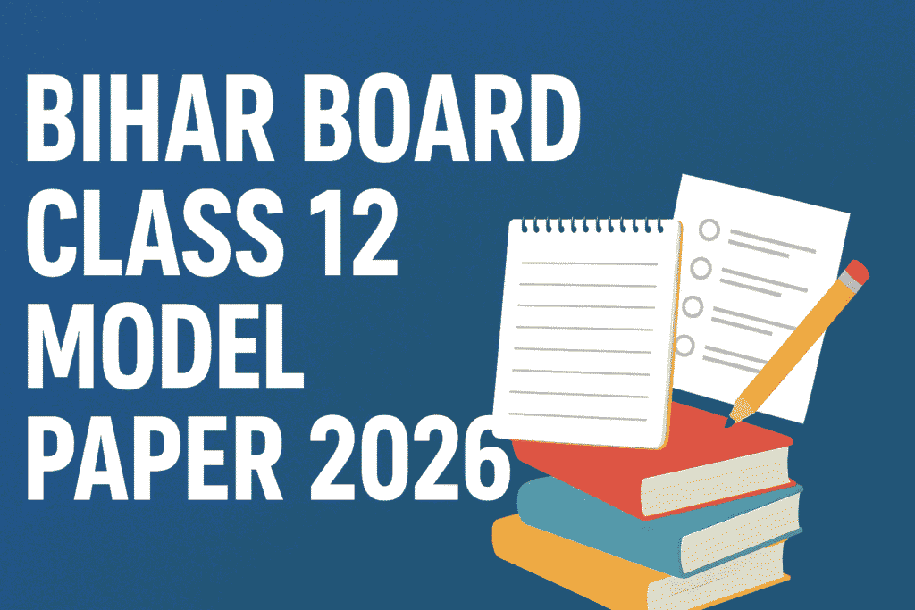 Bihar Board 12th Model Paper 2026