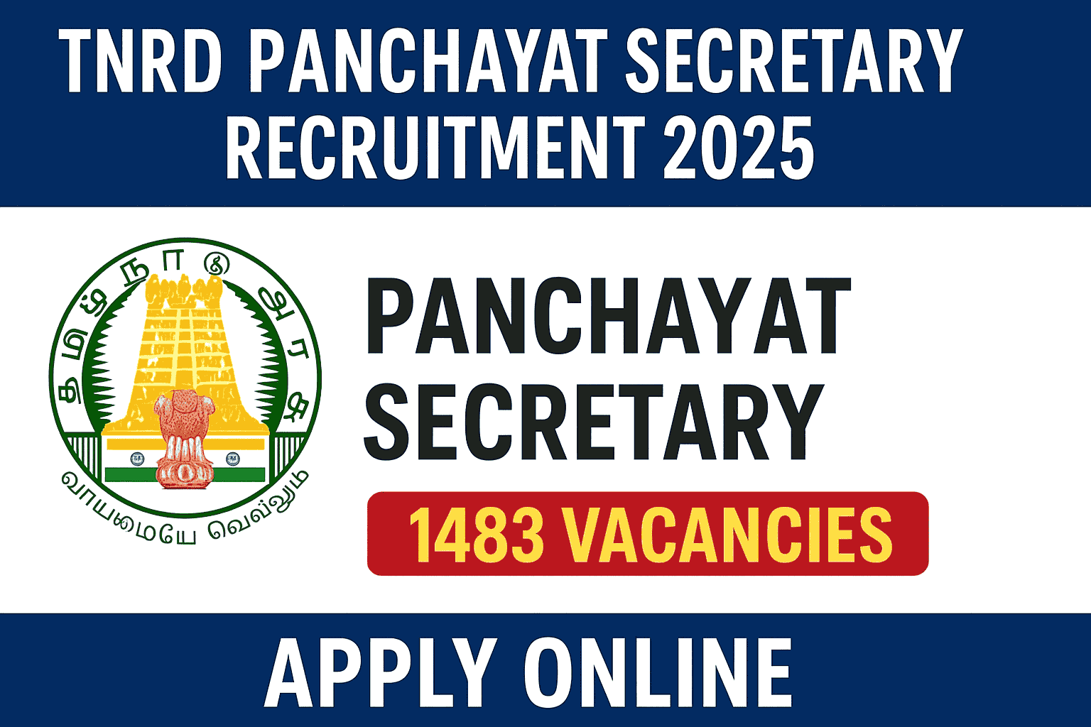 Read more about the article TNRD Panchayat Secretary Recruitment 2025 – Apply Online for 1483 Vacancies