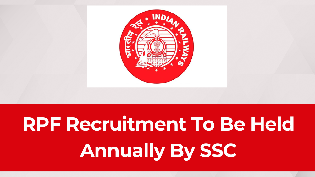 RPF Recruitment to be Conduct by SSC