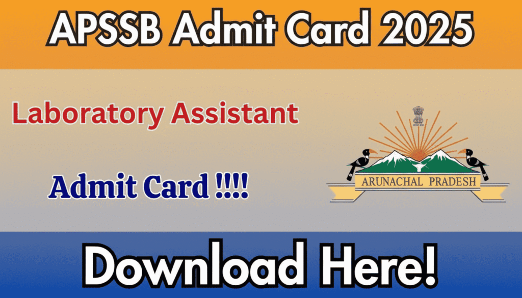 APSSB Laboratory Assistant Admit Card 2025
