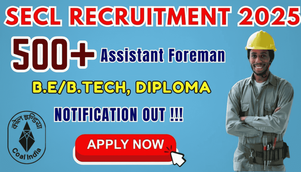 SECL Assistant Foreman Recruitment 2025