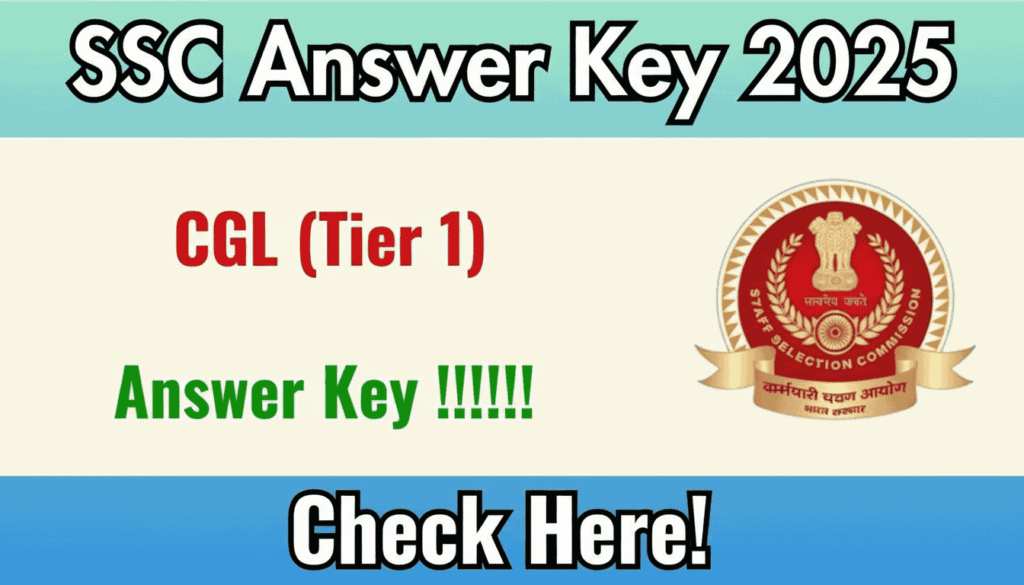 SSC CGL 2025 Tier 1 Answer Key