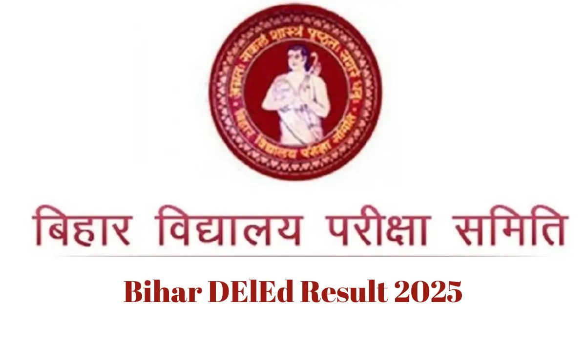 Bihar DElEd Result 2025
