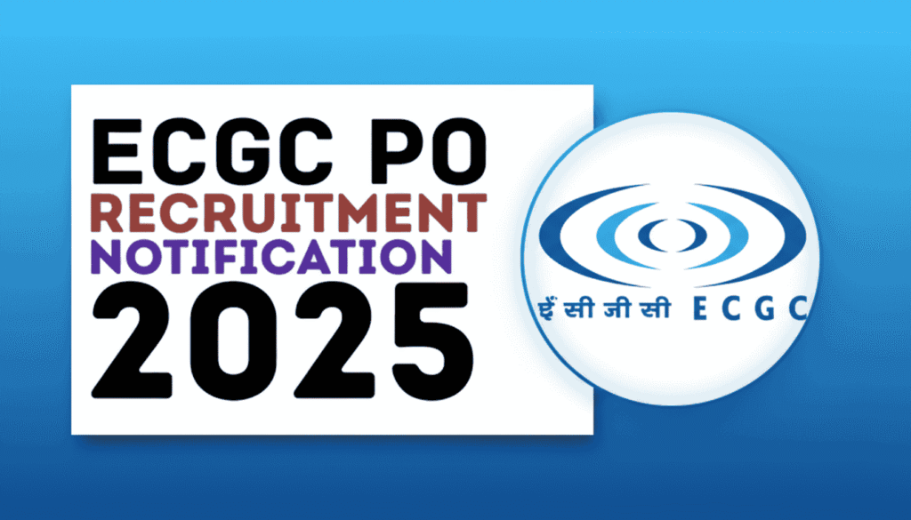 ECGC PO Short Notification 2025