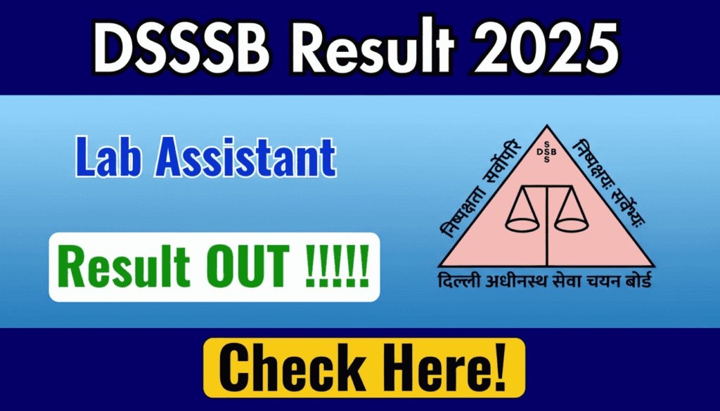 DSSSB Lab Assistant Result 2025