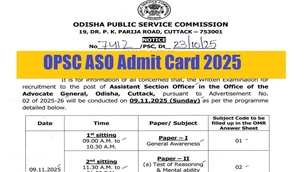 OPSC ASO Admit Card 2025 Out