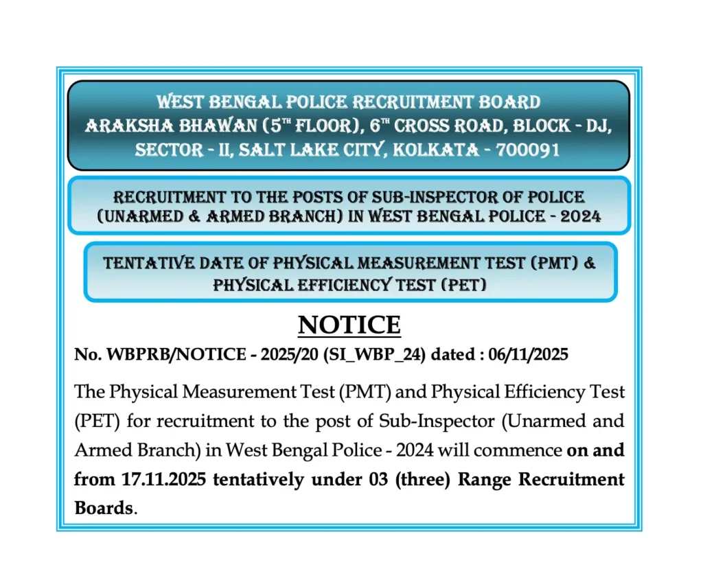WBP SI Physical Dates 2025, WBP Exam Date 2025, WBP Constable Exam 2025, WB Police SI PET PMT 2025, WBP Admit Card 2025, WBPRB Exam Schedule 2025, WB Police Constable Recruitment 2025, WBP SI Recruitment 2025, wbpolice.gov.in, prb.wb.gov.in, WB Police Vacancy 2025, WBP SI Physical Test 2025, West Bengal Police Constable Exam Date 2025